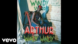 Arthur - Windy Windy (House Mix)