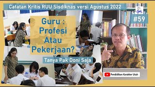 Guru itu Profesi atau Pekerjaan? (TPDS#59)