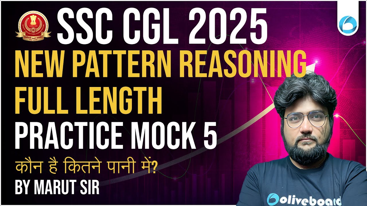 SSC CGL Reasoning 2025 | Full Length Mock Practice - 5 | New Pattern ...