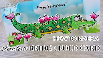 Slimline Bridge Fold Tutorial with Jenny Hall