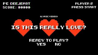 Download Lagu deej east - IS THIS REALLY LOVE? (lyric video) MP3
