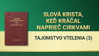 Slovo Všemohúceho Boha | Tajomstvo vtelenia (3)