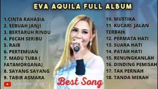 TANPA IKLAN !! EVA AQUILA FULL ALBUM TERBARU