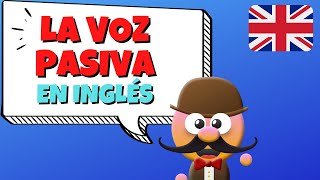 LA VOZ PASIVA EN INGLĂS- INGLĂS PARA NIĂOS CON MR.PEA - ENGLISH FOR KIDS LA VOZ PASIVA EN INGLĂS- INGLĂS PARA NIĂOS CON MR.PEA - ENGLISH FOR KIDS
