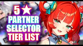 Full 1st Anniversary 5★ PARTNER Selector Tier List  [Chaos Zero Nightmare] Update