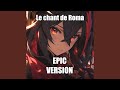Le Chant De Roma From Akame Ga Kill