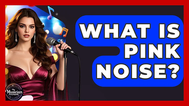 What Is Pink Noise? - The Musician Encyclopedia