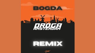 CUNAMI FLO - DROGA AMSTERDAM (BOGDA REMIX)