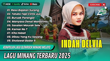 Indah Delvia - RASO BAJALAN SURANG | TALUKO TAPI CINTO JUO | POP MINANG TERBARU POPULER 2025