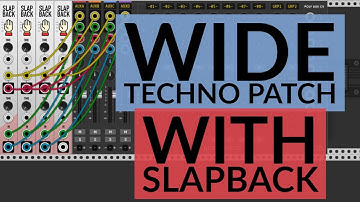 Creating Wide Techno Patch Stereo Patch with Slapback Delay module VCV Rack TUTORIAL