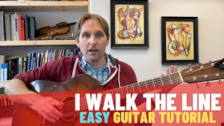 How to Play I Walk the Line - EASY Guitar Tutorial!