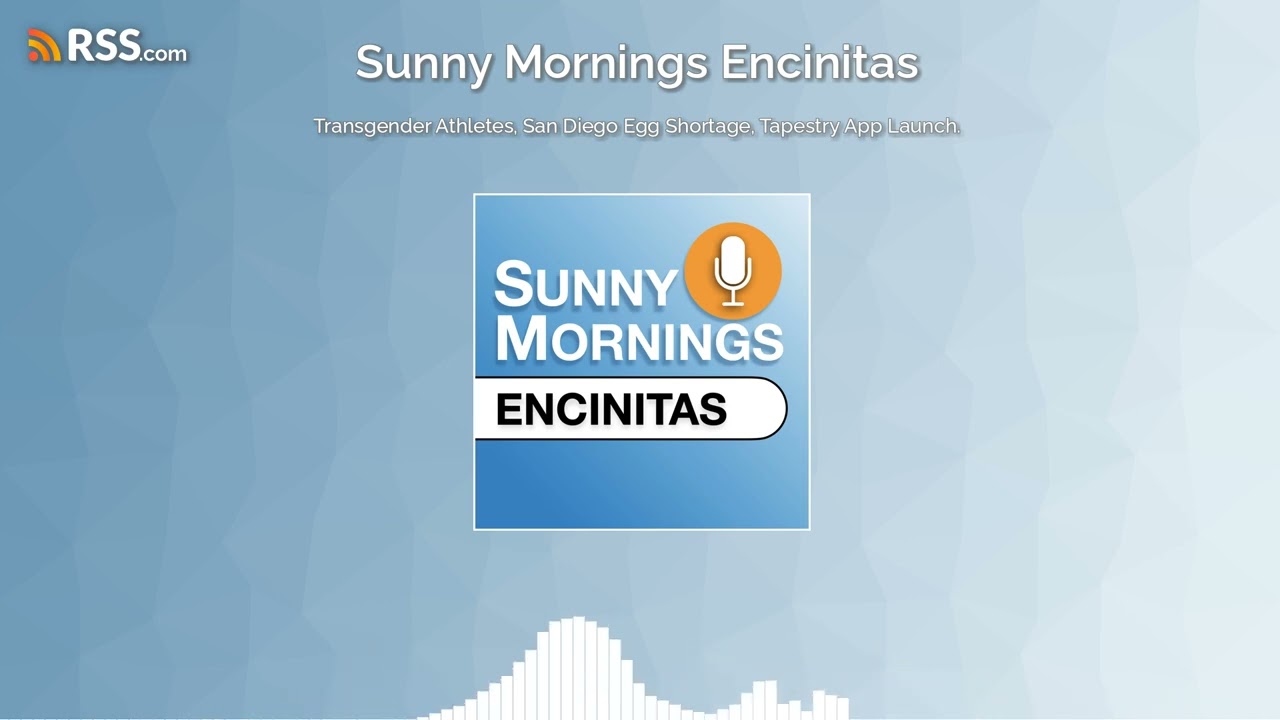 Transgender Athletes, San Diego Egg Shortage, Tapestry App Launch.
