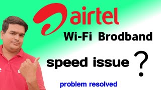 airtel wifi internet speed problem | airtel xstream fiber speed issue | 2024 @Shababtechnical screenshot 5
