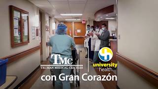Truman Medical Centers / University Health. Somos familia