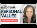 HOW TO FIND YOUR PERSONAL VALUES | LIVE A VALUE DRIVEN LIFE