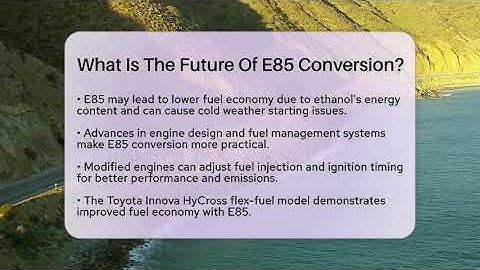 What Is The Future Of E85 Conversion? - Car Performance Pros