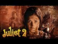 Juliet 2 (4K) Hindi Dubbed Suspense Thriller 🎬