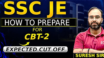 SSC JE 2025 | HOW TO PREPARE FOR CBT-2 | CUT OFF🔥 | #sscje #electrical
