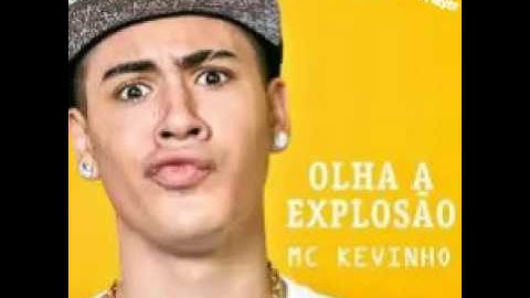 Mc kevinho - Olha a Explosão  ( vídeo clipe)