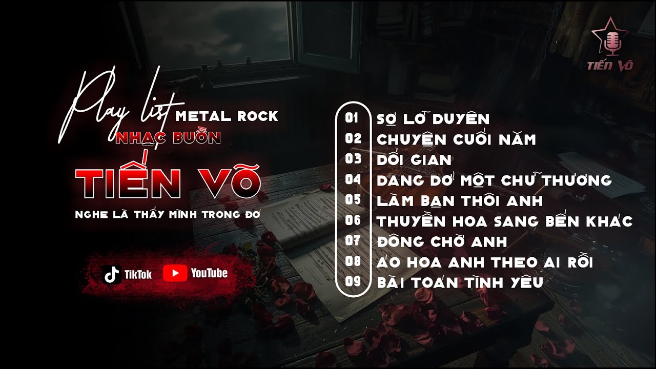 Playlist Bolero Rock Buồn Nghe Là Thấy Mình Trong Đó |  Sáng Tác: Tiến Võ