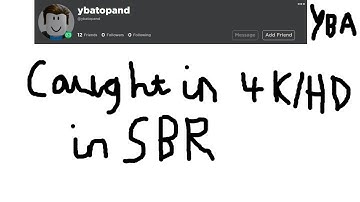 [YBA] SBR Hacker caught in 4k/HD (Longish because I don