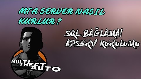 MTA ROLEPLAY SERVER KURMA 2020 I APPSERVER KURULUMU I SQL BAĞLAMA I HERŞEY BU VİDEODA!