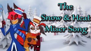 Snow Miser - Heat Miser Song  | A HAZBIN HOTEL Christmas Special