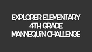 4th Grade Mannequin Challenge