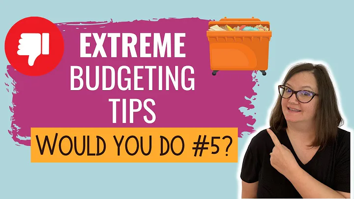 5 EXTREME Budgeting Tips {And One I Would NEVER Do!}