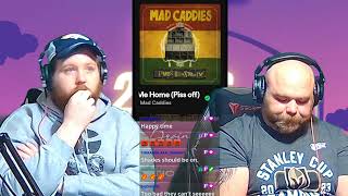 Mad Caddies - Take Me Home (Piss Off) | A 2 Bois, 1 Brain Cell Reaction!