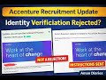 Accenture Identity Verification Rejected ❌ | NOT a Rejection | Action Required Mail Explained 🔥
