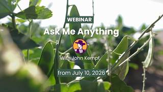 Ask Me Anything with John Kempf - July 10 , 2026