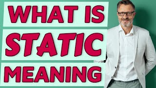 Static Definition Of Static Youtube