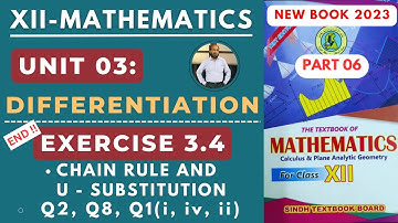 XII Maths | Unit 03 | Ex 3.4 | Part 06 | Differentiation | New Book Sindh TextBook Board |
