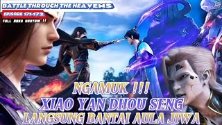 Download Lagu Xiao Yan Dhou Seng Ngamuk ! Perang Besar Paviliun [BTTH SEASON 5 EPISODE 170-172] #xiaoyan #btth  MP3