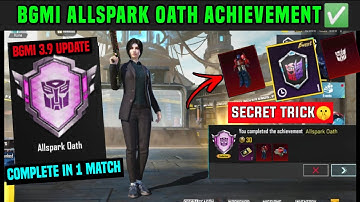 BGMI ALLSPARK OATH ACHIEVEMENT / HOW TO COMPLETE THE SPECIAL OPTIMUS PRIME TRIAL CHALLENGE 1 TIME