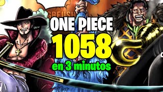 ONE PIECE 1058 en 3 MINUTOS !! 🔥 ORIGEN D CROSS GUILD 🤡 | Full Haki Marco