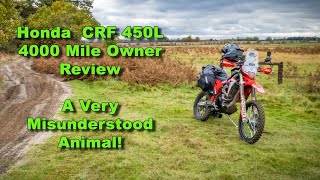 Honda CRF 450L Review  A Very Misunderstood Animal  4000 mile owner review