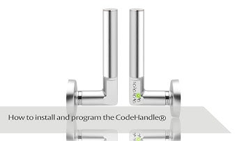 How to install and program the CodeHandle® for smart locking