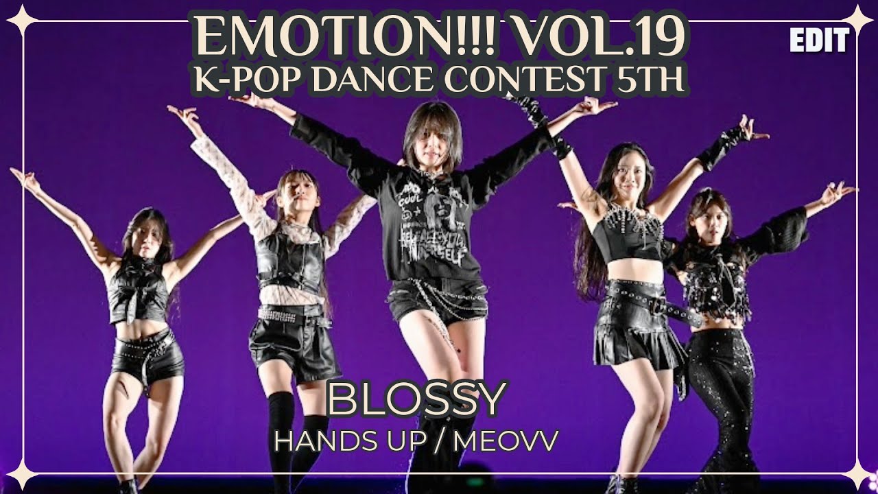 【Edit ver】Emotion!!! VOL.19 ◇ BLOSSY ◇