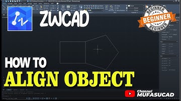 ZWCAD How To Align