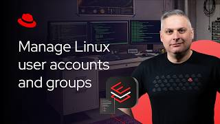 Linux user management basics | RHEL Field Guide