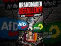 Brandmauer gefallen?