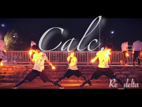 【Re_delta】Calc.【ヲタ芸】