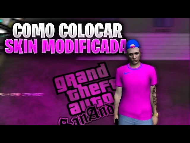 COMO POR SKINS MODIFICADAS ESTILO FIVEM NO GTA SAMP - BRASIL ROLEPLAY #brp  