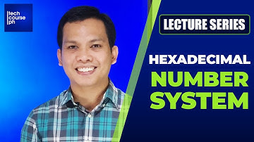 Hexadecimal Number System (4/4) | Computer Basics Lecture Series