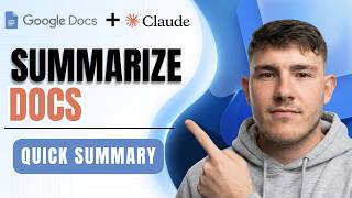 How To Summarize Google Docs Quickly Using Claude AI (Summary Guide 2026)