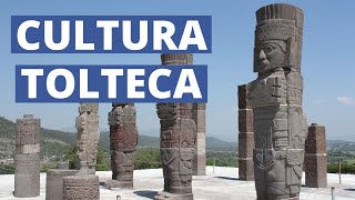 La CULTURA TOLTECA explicada: características, organización, ubicación y  más - thptnganamst.edu.vn