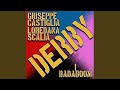 DERBY (feat. I Badaboom &amp; Loredana Scalia)