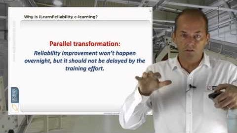 Why is iLearnReliability e-learning?